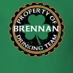 Brennan Drinking Team Property Of Beer Cap St Patricks T Shirt 35718416