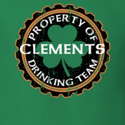 Clements Drinking Team Property Of Beer Cap St Patricks T Shirt 35718492