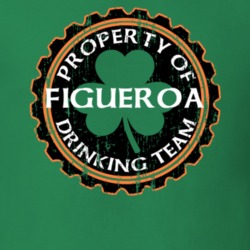Figueroa Drinking Team Property Of Beer Cap St Patricks T Shirt 35718583
