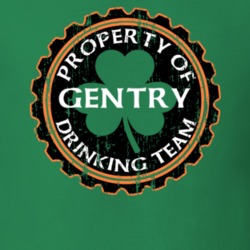 Gentry Drinking Team Property Of Beer Cap St Patricks T Shirt 35718631