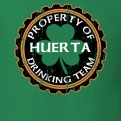 Huerta Drinking Team Property Of Beer Cap St Patricks T Shirt 35718749