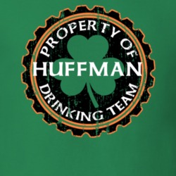Huffman Drinking Team Property Of Beer Cap St Patricks T Shirt 35718751
