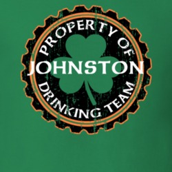 Johnston Drinking Team Property Of Beer Cap St Patricks T Shirt 35718774