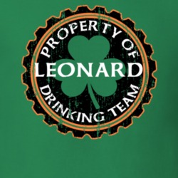 Leonard Drinking Team Property Of Beer Cap St Patricks T Shirt 35718822