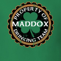 Maddox Drinking Team Property Of Beer Cap St Patricks T Shirt 35718852
