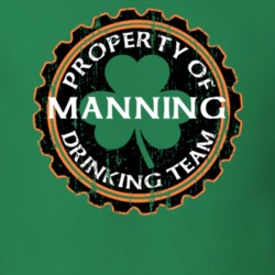 Manning Drinking Team Property Of Beer Cap St Patricks T Shirt 35718857