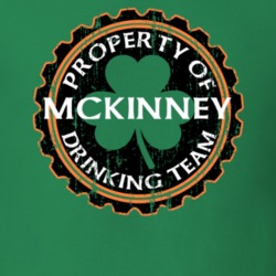 Mckinney Drinking Team Property Of Beer Cap St Patricks T Shirt 35718898