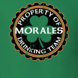 Morales Drinking Team Property Of Beer Cap St Patricks T Shirt 35718937