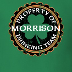 Morrison Drinking Team Property Of Beer Cap St Patricks T Shirt 35718942
