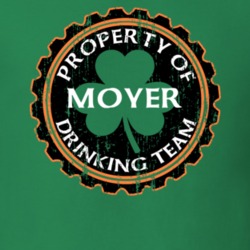Moyer Drinking Team Property Of Beer Cap St Patricks T Shirt 35718953