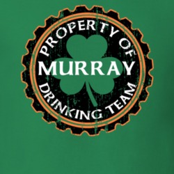 Murray Drinking Team Property Of Beer Cap St Patricks T Shirt 35718970