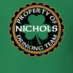 Nichols Drinking Team Property Of Beer Cap St Patricks T Shirt 35719052
