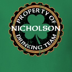 Nicholson Drinking Team Property Of Beer Cap St Patricks T Shirt 35719058