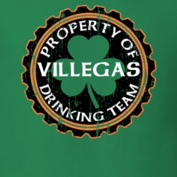 Villegas Drinking Team Property Of Beer Cap St Patricks T Shirt 35720111