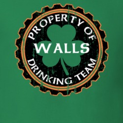 Walls Drinking Team Property Of Beer Cap St Patricks T Shirt 35720130