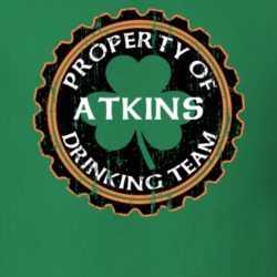 Atkins Drinking Team Property Of Beer Cap St Patricks T Shirt 35720335
