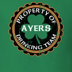 Ayers Drinking Team Property Of Beer Cap St Patricks T Shirt 35720341