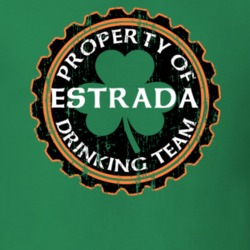 Estrada Drinking Team Property Of Beer Cap St Patricks T Shirt 35720371