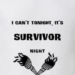 I Cant Tonight Its Survivor Night Reality Show Fan T Shirt 35793120