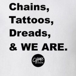 Chains Tattoos Dreads And We Are Supporter T Shirt 36522940