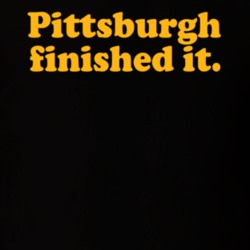 Pittsburgh Finished It Pittsburgh Football Fan T Shirt 37024935
