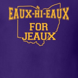 Eaux-hi-eaux For Jeaux Louisiana College Football Fan T Shirt 37165553
