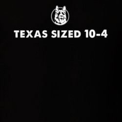 Texas Sized 10-4 Popular Tv Show Saying Comedy Fan T Shirt 37167191