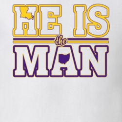 He Is The Man Joe Burreaux Heisman Trophy Winner Parody Louisiana College Football Fan T Shirt 37174993