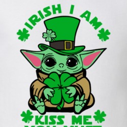 Irish I Am Kiss Me You Must The Child St Patricks Day T Shirt 37450770