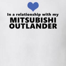 Mitsubishi Outlander Status In A Relationship With My Car Funny Car Lovers T Shirt 37581994