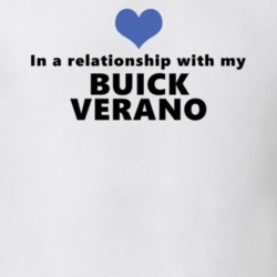 Buick Verano Status In A Relationship With My Car Funny Car Lovers T Shirt 37582010