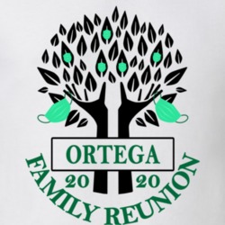 Ortega Family Reunion 2020 Social Distancing Together In Our Hearts T Shirt 37714021