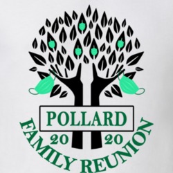 Pollard Family Reunion 2020 Social Distancing Together In Our Hearts T Shirt 37714033