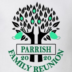 Parrish Family Reunion 2020 Social Distancing Together In Our Hearts T Shirt 37714052