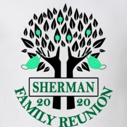Sherman Family Reunion 2020 Social Distancing Together In Our Hearts T Shirt 37772645