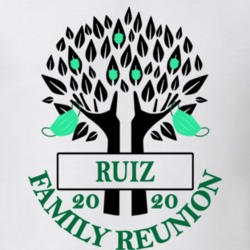 Ruiz Family Reunion 2020 Social Distancing Together In Our Hearts T Shirt 37772676