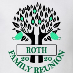 Roth Family Reunion 2020 Social Distancing Together In Our Hearts T Shirt 37772685