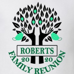 Roberts Family Reunion 2020 Social Distancing Together In Our Hearts T Shirt 37772707