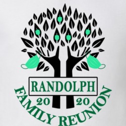 Randolph Family Reunion 2020 Social Distancing Together In Our Hearts T Shirt 37772744