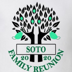 Soto Family Reunion 2020 Social Distancing Together In Our Hearts T Shirt 37772762