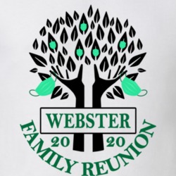 Webster Family Reunion 2020 Social Distancing Together In Our Hearts T Shirt 37772846