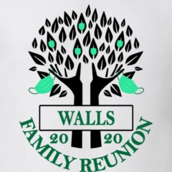 Walls Family Reunion 2020 Social Distancing Together In Our Hearts T Shirt 37772854