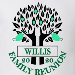 Willis Family Reunion 2020 Social Distancing Together In Our Hearts T Shirt 37772986