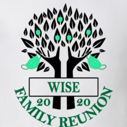 Wise Family Reunion 2020 Social Distancing Together In Our Hearts T Shirt 37772988