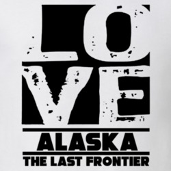 Alaska Love The Last Frontier Hometown Pride T Shirt 38075725