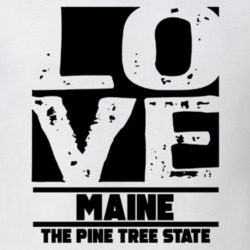 Maine Love The Pine Tree State Hometown Pride T Shirt 38075738