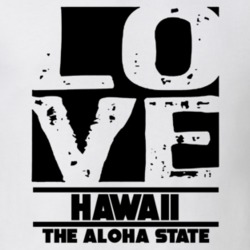Hawaii Love The Aloha State Hometown Pride T Shirt 38075779