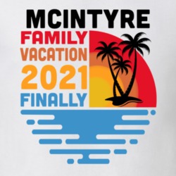 Mcintyre Family Vacation 2021 Finally T Shirt 38900388
