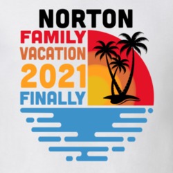 Norton Family Vacation 2021 Finally T Shirt 38900463