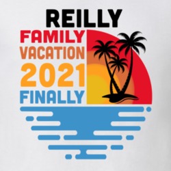 Reilly Family Vacation 2021 Finally T Shirt 38900547